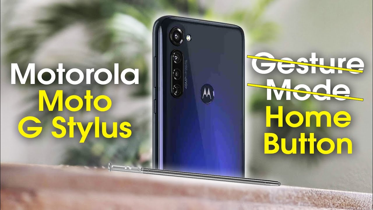 Moto G Stylus How To Turn On Home Buttons Turn Off Gesture Mode YouTube