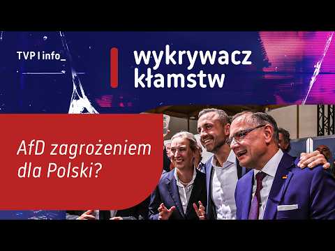 Is AfD a threat to Poland? | LIE DETECTOR