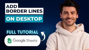 How to Add Border Lines in Google Sheets on Desktop [2025 Guide]