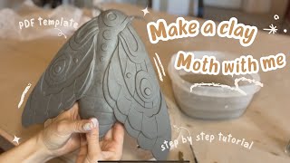 Pottery Template/ How to Slab Build a Clay Moth