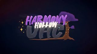 Harmony Hollow UHC | Montage