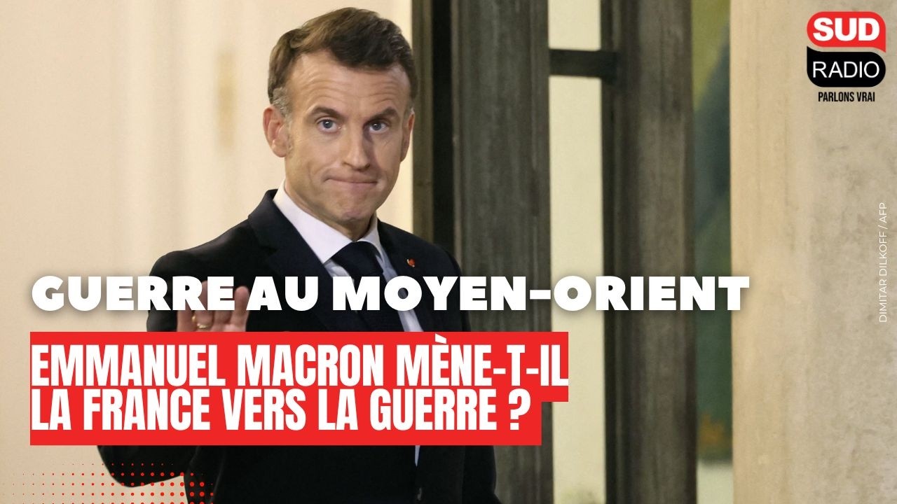 Iran : Emmanuel Macron mène-t-il la France vers la guerre ?