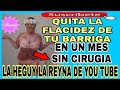 COMO ELIMINAR LA FLACIDEZ DE LA BARRIGA SIN CIRUGIA  #FLACIDEZ #BARRIGA #ROSAHEGUYVLOGS