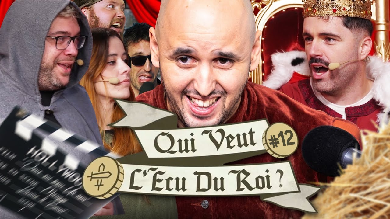 QUI VEUT L'ÉCU DU ROI #12 avec Antoine Daniel, Angle Droit, Rivenzi, Ted & Genius
