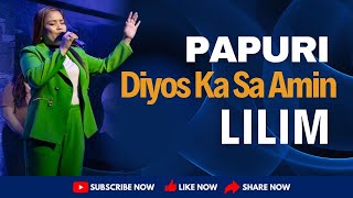 Papuri | Diyos Ka Sa Amin | Lilim - VOCC Worship