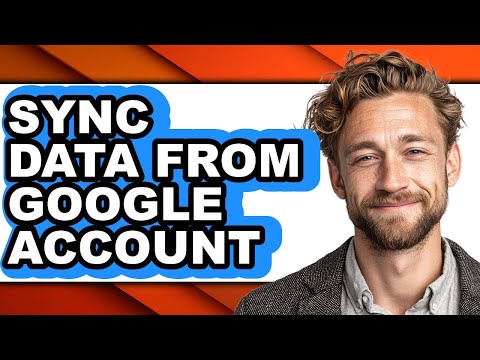 How to Sync Data from Google Account - Full Guide