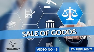Sale of Goods Part 1 | Business Law #5