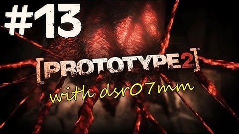 Prototype 2 Walkthrough - Part 13