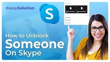 How to Unblock Someone on Skype 2024: [Easy Steps]