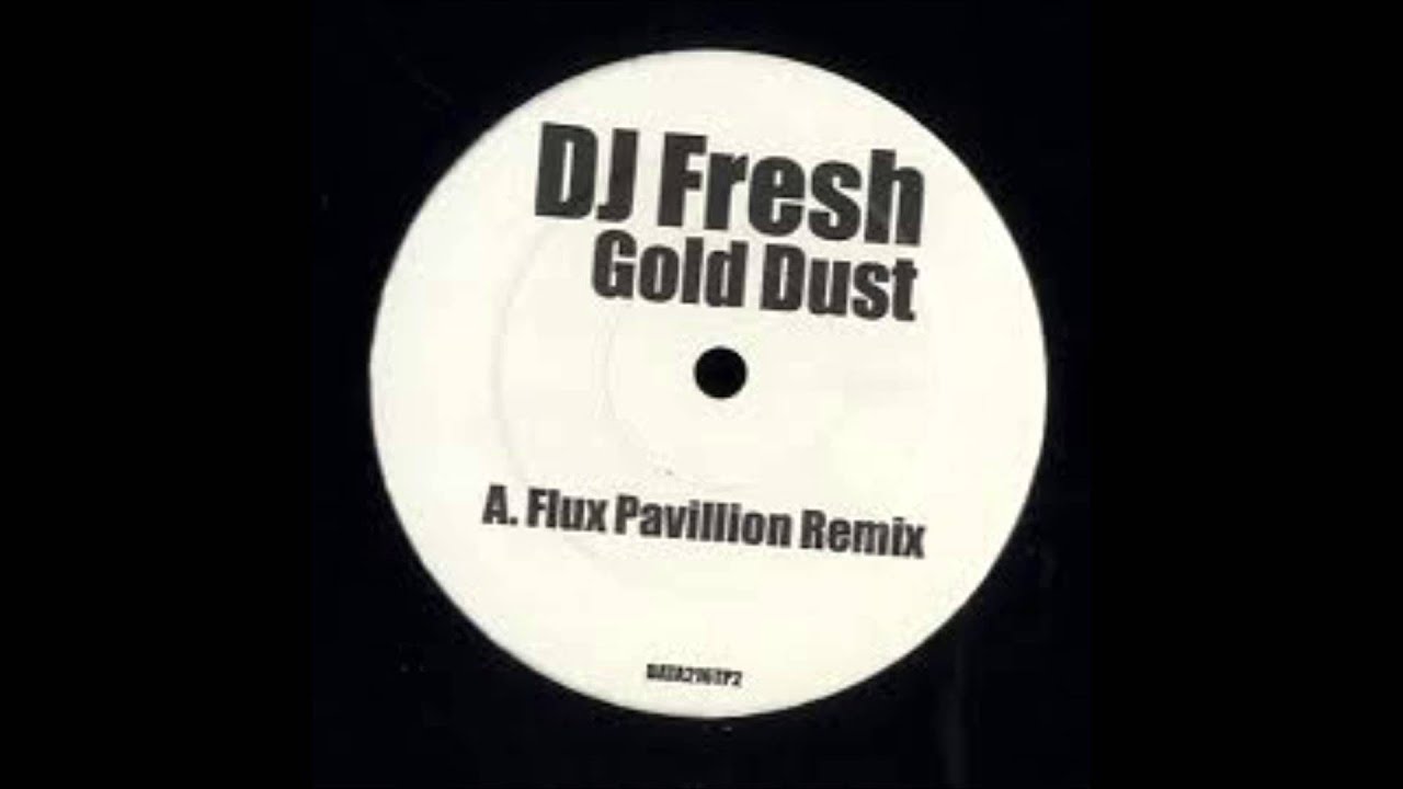 DJ Fresh - Gold Dust - YouTube
