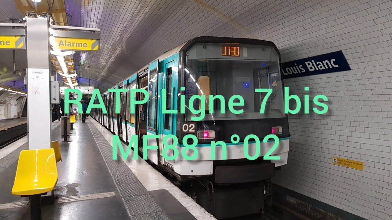 RATP: Métro 7 bis MF88 n°02 《Tour Complet》