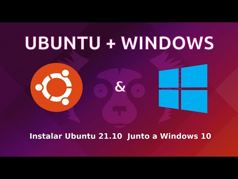 Instalar Ubuntu 21.10 Junto a Windows 10