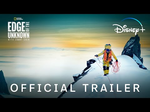 Edge of the Unknown with Jimmy Chin | Official Trailer | National Geographic