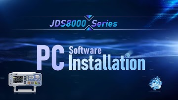 JDS8000 Series Function Arbitrary Waveform Signal Generator PC Software Installation Demonstration