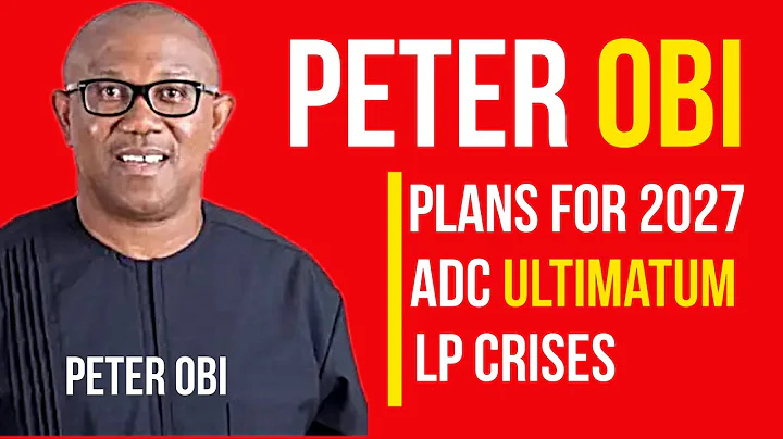 Peter Obi's Plan For 2027 || ADC Ultimatum || Labour Party Crises - Yinusa Tanko #peterobi 
