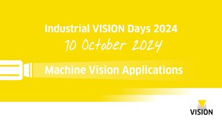 IVD Day 3 - VISION Start-up 2024 Award Ceremony and Machine Vision Applications