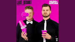 Download Lagu Last Resort (ryscu Remix)