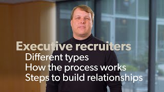 Working With Executive Recruiters