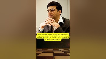 Viswanathan Anand - Know Your 15th Classical Chess Champion and 1st World Chess Champion from India