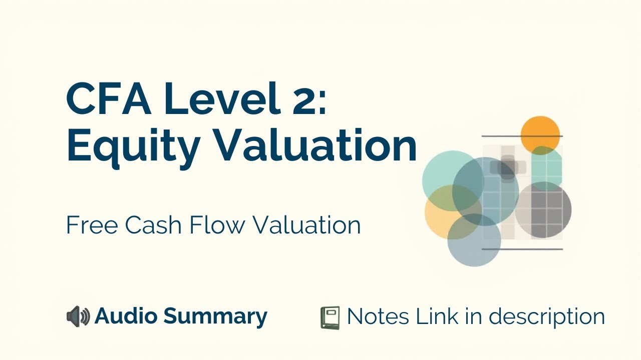 Free Cash Flow Valuation I Equity Valuation I CFA Level 2 I Audio ...