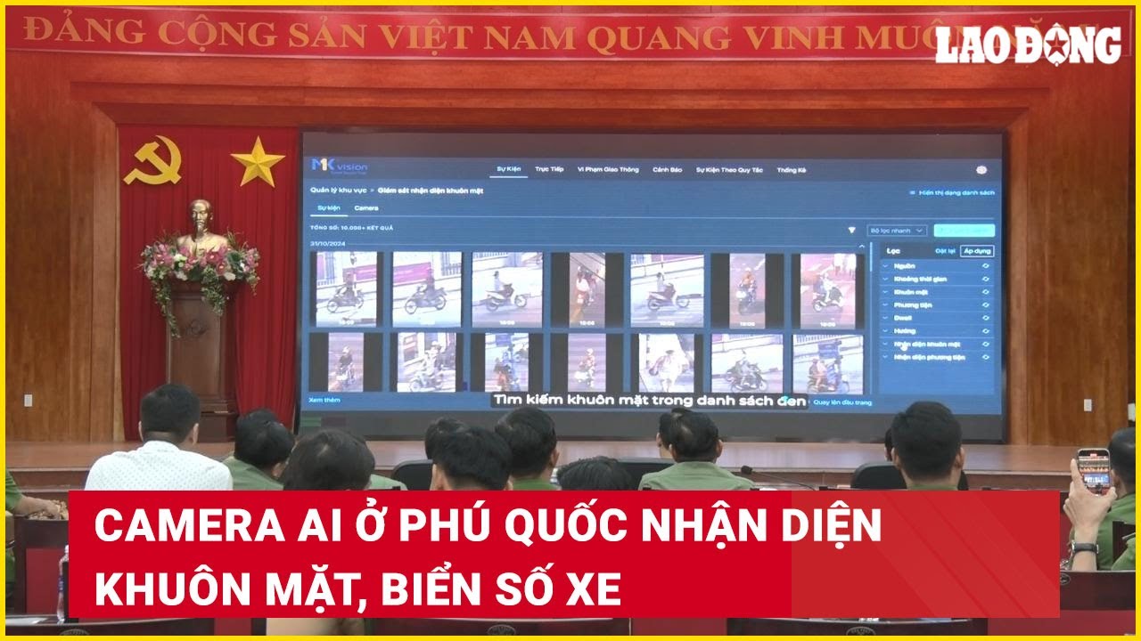 hotel gran casino Camera AI ở Phú Quốc nhận diện khuôn mặt, biển số xe | Báo Lao Động