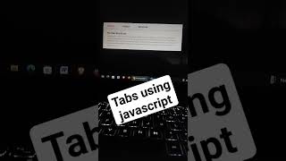 Tabs using javascript #coding #coders #webdevelopment #html #webdesign #htmlcss #programmer