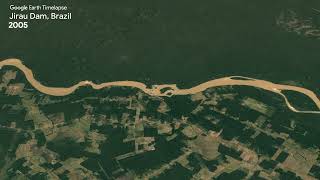 Jirau Dam, Brazil - Earth Timelapse