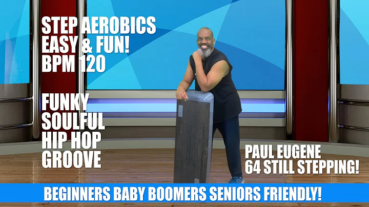 Step Aerobics Easy & Fun Full Version | 120 BPM | Hip Hop Funk Soul | Beginner Baby Boomer Friendly