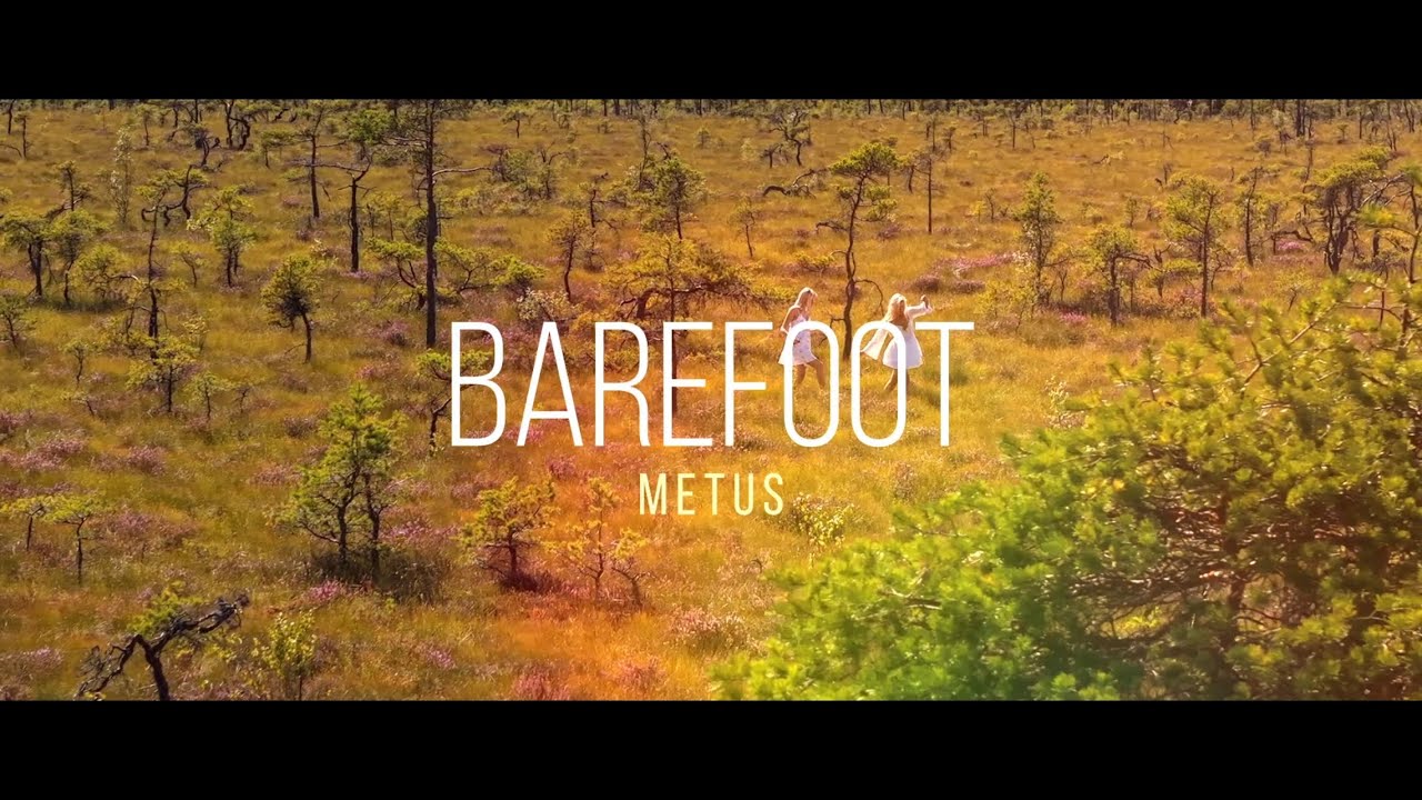 METUS  - Barefoot - (official video) 