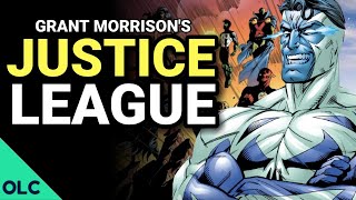 JLA  How Grant Morrison Saved the Justice League