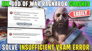 How to Fix God of War Ragnarok Errors | Fix Insufficient VRAM Requirement & Black Screen Errors