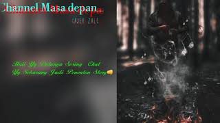 Status WA keren Buat Penonton story👊