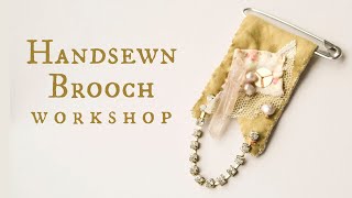 Hand Stitched Textile Brooches Workshop: How to Sew Medal-Inspired Jewelry Made from Fabric Scraps