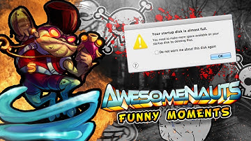THE ERROR MESSAGE OF DEATH ►Awesomenauts funny moments #1