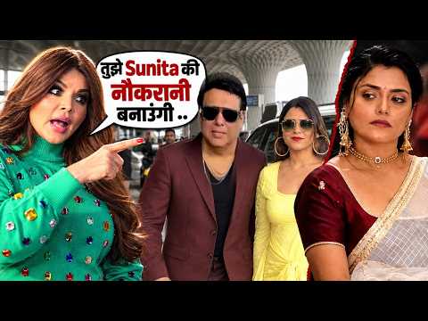 Govinda-Komal Rani पर फूटा Rakhi Sawant का गुस्सा,बोली तुझे Sunita की नौकरानी बनाउंगी ..