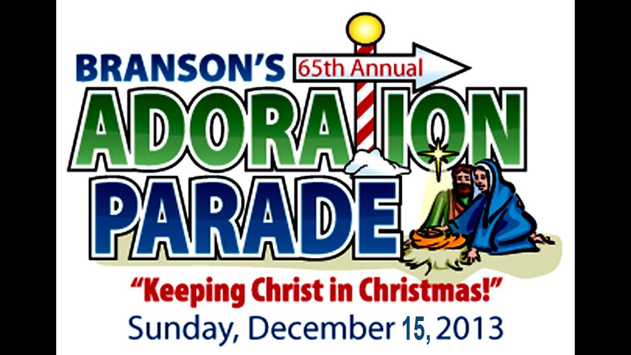 65th ANNUAL BRANSON ADORTION PARADE