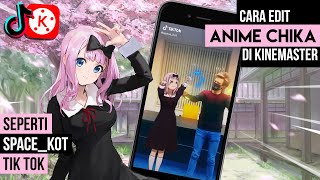 Tutorial Edit Anime Tiktok Viral Seperti Space Kot