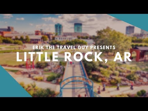 Little Rock, Arkansas | Travel Ideas