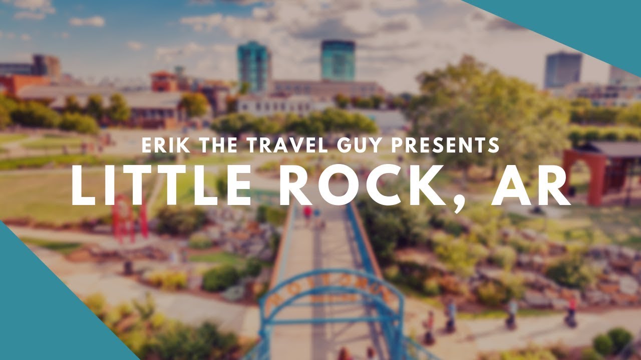 Little Rock Arkansas Travel Ideas Youtube