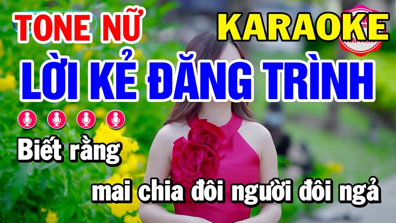 Karaoke Lời Kẻ Đăng Trình Nhạc Sống Tone Nữ Dễ Hát | Karaoke Minh Kha