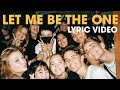 Now United Let Me Be The One Official Lyric Video mp3