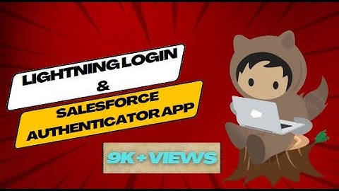 Lightning Login And Salesforce Authenticator App #125 #30_03_2023