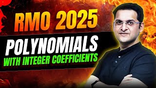 RMO 2025: Polynomials with integer coefficients | Math Olympiad | Abhay Sir | VOS