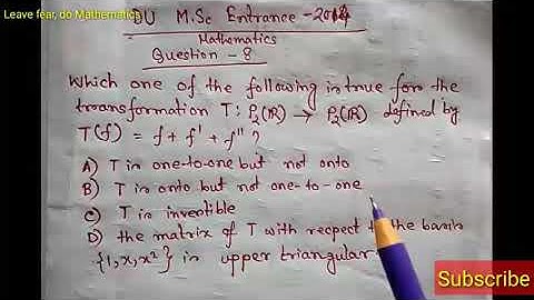 DU M.Sc Entrance mathematics-2014||DU PG entrance previous years problems solved ||Linear Algebra