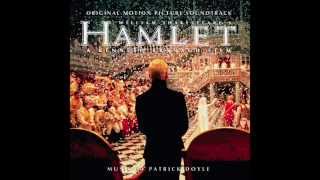 Hamlet (1996) OST - 26. Go Bid The Soldiers Shoot