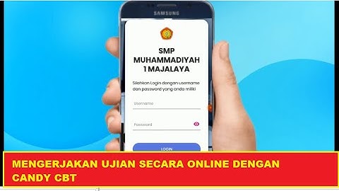 PANDUAN MENGERJAKAN UJIAN ONLINE DENGAN CANDY CBT