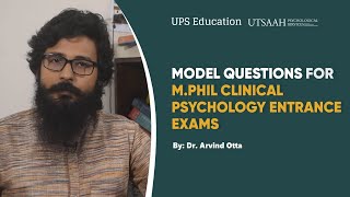 MPhil Clinical Psychology Entrance Model Questions | Dr. Arvind Otta | UPS Education