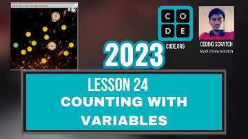 Code.org Lesson 24 Counting With Variables | Express Course 2023 Update