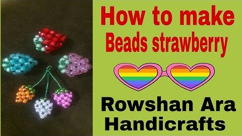 How to make crystal beads strawberry || Easy tutorial step by step || Rowshan Ara Handicrafts