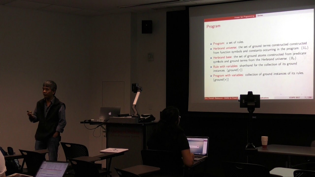 ICAPS 2017: Tutorial : Logic Programming - Foundations and Applications